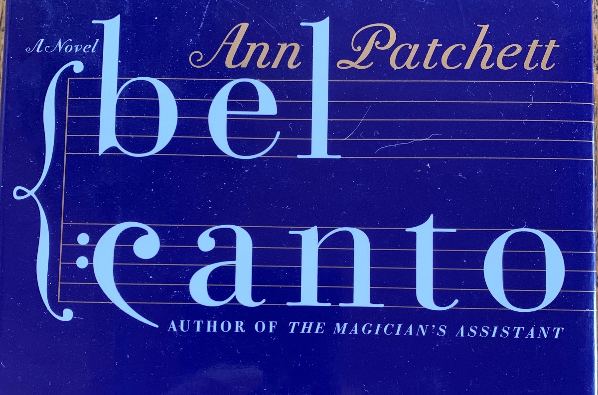 Bel Canto by Ann Patchett
